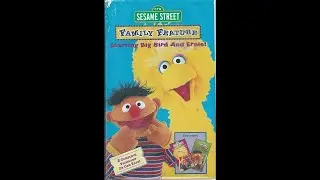 Sesame Street - Family Feature (Starring Big Bird And Ernie!) (1999 Vhs Rip)