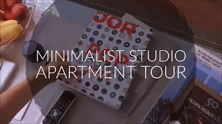MINIMALIST STUDIO APARTMENT TOUR | THE MINIMALISM SERIES
