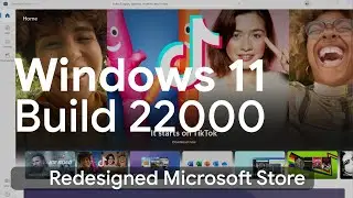 Redesigned Microsoft Store | Windows 11 Insider Build 22000