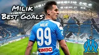 Milik - Best Goals - Welcome to Olympique de Marseille