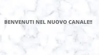 BENVENUTI SUL NOSTRO NUOVO CANALE!!
