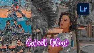 Tutorial Edit Foto Ala Selebgram|Sweet Glow|Lightroom Tutorial