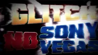 Sony vegas:Como fazer o efeito glitch