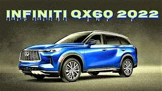 Обзор нового 🚗 Infiniti QX60 второго поколения 👍 (Инфинити Ку Икс 60  2022): дизайн, характеристики