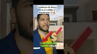 Tasa más baja en crédito hipotecario Bancario #finanzaspersonales ##educacionfinanciera