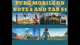 Ultimate PUBG Mobile on Samsung Galaxy tab s3 and Note 8
