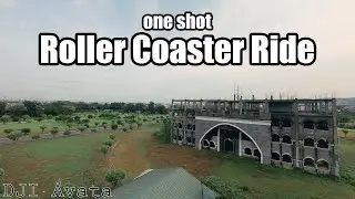 One Shot Roller Coaster Ride | FPV Aerial Video | DJI Avata