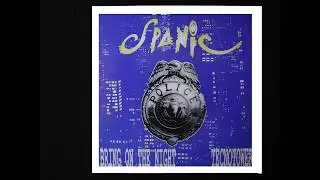 Spanic - Bring on the night - Original  Club Mix