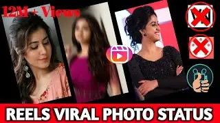 Instagram reels trending photo status tutorial | Instagram reels photo video kaise banaye | #reels