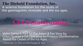 Series 4, Part 6J, Adam and Eve Story by Chen Thomas CIA Disinformation