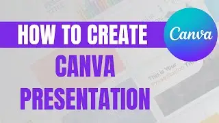 How To Design Presentation In Canva - Step By Step Tutorial In Urdu / Hindi