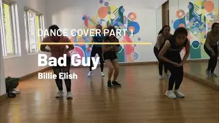 Bad Guy Billlie Elish Dance Cover Part 1