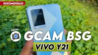 TUTORIAL FACE INSTALL GCAM BSG VIVO Y21 - GOOGLE CAMERA VIVO Y21