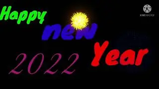 BYE BYE 2021 welcome 2022 Happy new Year