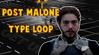 FREE Post Malone Type Loop 