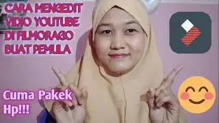 TUTORIAL MENGEDIT VIDIO YOUTUBE DI FILMORAGO BUAT PEMULA
