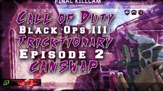 Black Ops 3: Beginners Trickshot Tutorial: How To CanSwap! Tricktionary Ep. 2