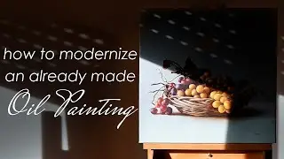 How to Modernize an already made oil painting / In the studio with an artist