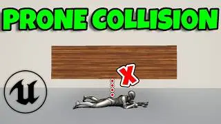 Prone Collision | Unreal Engine Tutorial