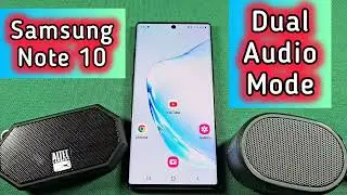 how to connect 2 Bluetooth speakers dual audio mode samsung android 11