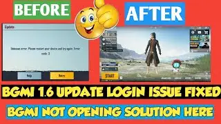 BGMI NOT OPENING 1.6 UPDATE |  Bgmi Unknown Error Please Restart Your Device | BGMI NOT WORKING