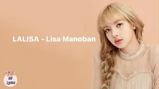 LALISA - Lisa Manoban (Lyrics video)