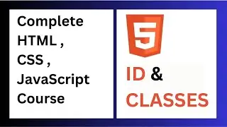 HTML Class and ID || Html class and id attributes || Web Development Tutorial