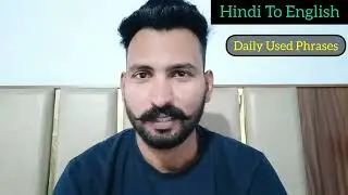 Hindi to English Phrases for daily | Learn English with translation method| Learn English