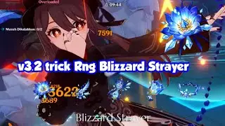 [Sample] Genshin Impact v3.2 trick Rng Blizzard Strayer