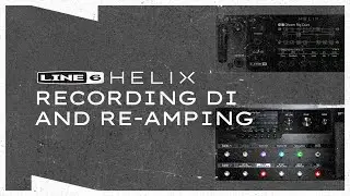 Line 6 Helix | Recording DI and Re-Amping in Presonus Studio One