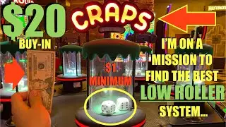 I’m On A Mission To Find The Best Low Roller Bubble Craps System…