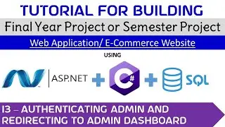 13 - Authenticating Admin and Redirecting to Admin Dashboard  