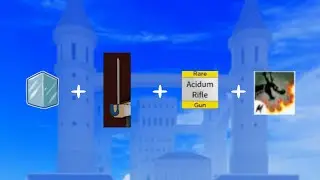 Roblox |Combo Ice + Soul Cane + ACIDUM RIFLE + Dragon TaLon
