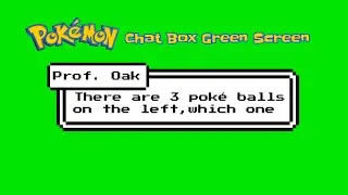 Pokemon Chatbox like Red, Blue, Green and Yellow Version1080p 60fps / Greenscreen HD for Vlogs