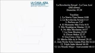 La Casa Azul - La Revolución Sexual (disco completo)