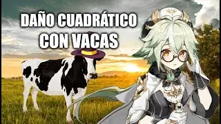 Escalado cuadrático explicado con vacas + mécanicas con torbellino - Guía de daño cuadrático Genshin