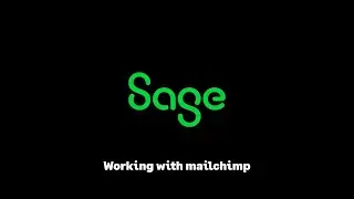 Sage CRM - Working with Mailchimp and Sage CRM