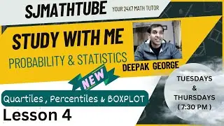 Prob And Stat ( STUDY WITH ME ) Lecture Series - Lesson 4 Percentiles, Deciles,Quartiles & BOXPLOTs