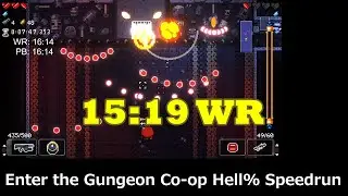 【WR】Co-op Turbo Hell% Speedrun 15:19【Enter the Gungeon】