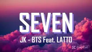정국 (Jung Kook) 'Seven (feat. Latto)'