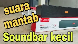 Fleco F-550 |Soundbar speaker|  Tes suara