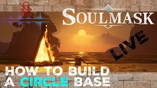 How To Build A Circle Base | Soulmask