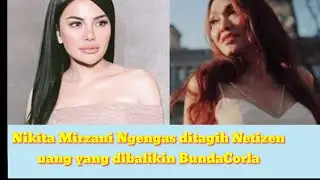 Nikita Mirzani Ngengas, ditagih Netizen Uang yang dibalikin BundaCorla