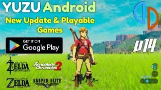 Yuzu Android Emulator v14 | New Update and Playable Games