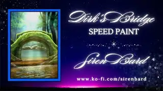 Dirk's Bridge - Speedpaint
