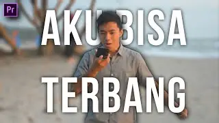 Cara membuat efek terbang - #PremiereProTutorial