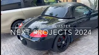 porsche boxster 986 - next projects 2024