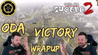 Total War: Shogun 2- Oda Campaign- Very Hard #16 (Victory and Wrapup)