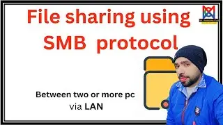 How to Share Folder in your Network(LAN) | what is SMB protocol? | UNC Path 