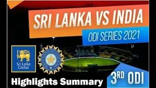 3rd ODI Sri Lanka Vs India - Highlights Summary